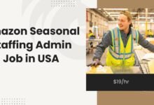 Amazon Seasonal Staffing Admin Job Required in USA 2024